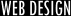 WEB DESIGN